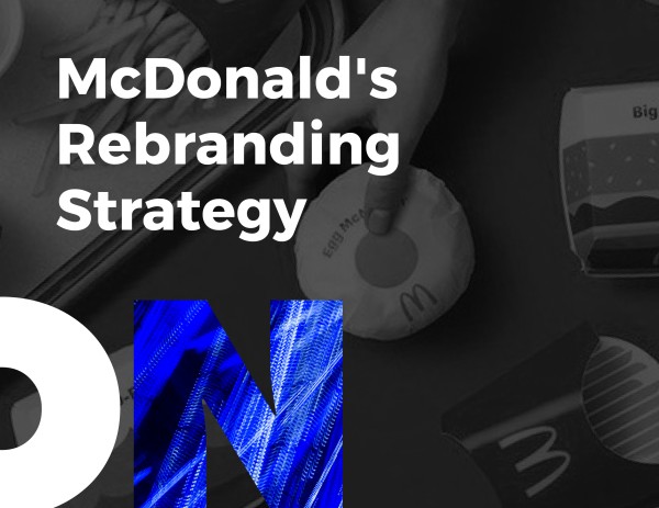 Ինչպես McDonald’s-ը ռեբրենդինգի ենթարկեց իր ապրանքանիշը